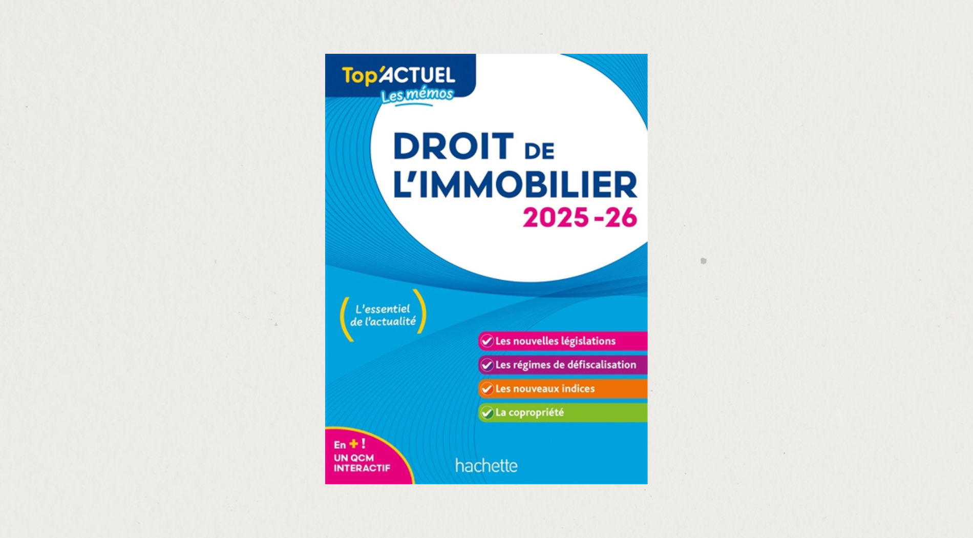Illustration de l'article Top'Actuel - Droit de l'immobilier 2025-2026 